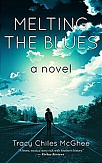 Melting the Blues (Hardcover)