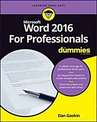 Word 2016 for Professionals for Dummies (Paperback)