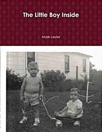 The Little Boy Inside (Paperback)
