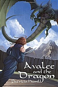 Avalee and the Dragon (Paperback)