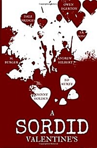 A Sordid Valentines (Paperback)