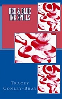 Red & Blue Ink Spills (Paperback)