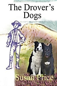 The Drovers Dogs (Paperback)