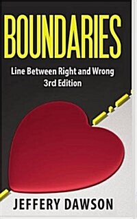 Boundaries: Line Between Right and Wrong (Hardcover)
