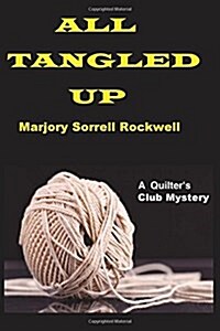 All Tangled Up (Paperback)