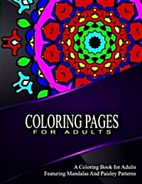 COLORING PAGES FOR ADULTS - Vol.10: adult coloring pages (Paperback)