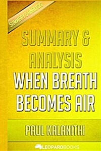 When Breath Becomes Air: By Paul Kalanithi (Paperback)