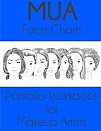 Mua Face Charts Portfolio Workbook for Makeup Artists (Paperback)