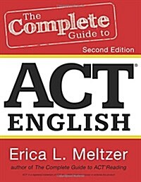 The Complete Guide to ACT English, 2nd Edition (Paperback)