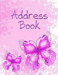 Address Book: Large Print - Pink & Purple Butterflies (Paperback)