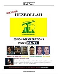 Hezbollah: Espionage Inside Israel (Paperback)