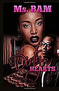 Dirty Hearts (Paperback)