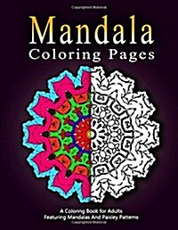 MANDALA COLORING PAGES - Vol.2: adult coloring pages (Paperback)