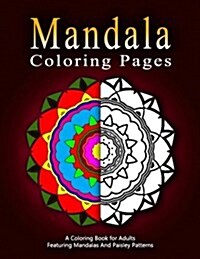 MANDALA COLORING PAGES - Vol.3: adult coloring pages (Paperback)