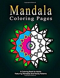 MANDALA COLORING PAGES - Vol.4: adult coloring pages (Paperback)