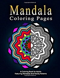 MANDALA COLORING PAGES - Vol.7: adult coloring pages (Paperback)