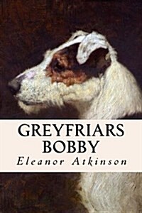 Greyfriars Bobby (Paperback)