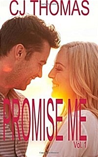 Promise Me Vol. 1 (Paperback)