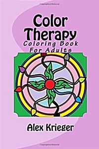 Color Therapy: Coloring Book for Adults (Paperback)