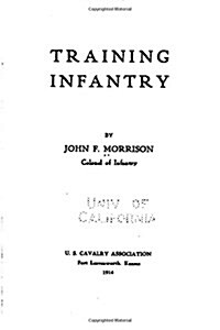 Training Infantry (Paperback)