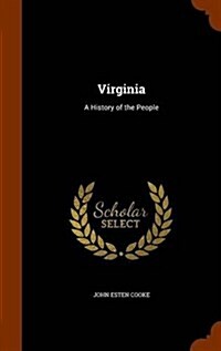 Virginia: A History of the People (Hardcover)