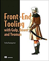 Front-End Tooling with Gulp, Bower, and Yeoman (Paperback)