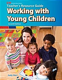 Working with Young Children (Paperback, 7, Seventh Edition)