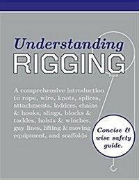 Understanding Rigging (Paperback, Reprint)