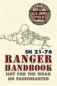 Ranger Handbook: Sh 21-76 (Paperback, Reprint)