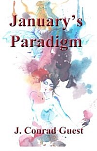 Januarys Paradigm (Paperback)