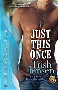 Just This Once (Paperback)