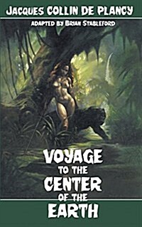 Voyage to the Center of the Earth (Paperback)