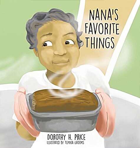 Nanas Favorite Things (Hardcover)