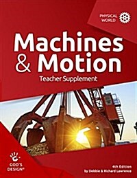 Machines & Motion Teacher Supplement (Paperback)