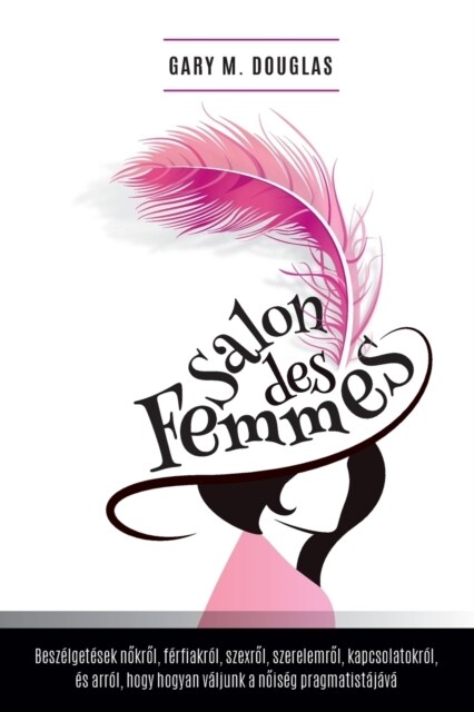 Salon Des Femmes - Hungarian (Paperback)