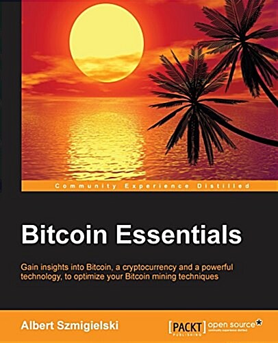 Bitcoin Essentials (Paperback)
