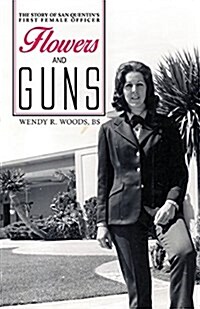 Flowers and Guns - Second Edition (Paperback, 2)