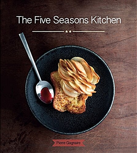 The Five Seasons Kitchen (Hardcover)