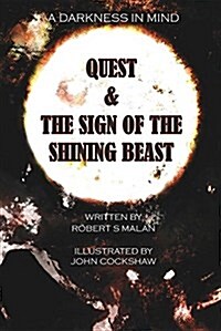 Quest & the Sign of the Shining Beast (Paperback)