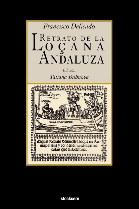 La Lozana Andaluza (Paperback, Stockcero)