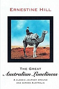 The Great Australian Loneliness (Paperback)