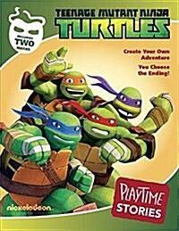 Teenage Mutant Ninja Turtles Playtime Stories (Paperback)