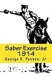 Saber Exercise 1914 (Paperback)