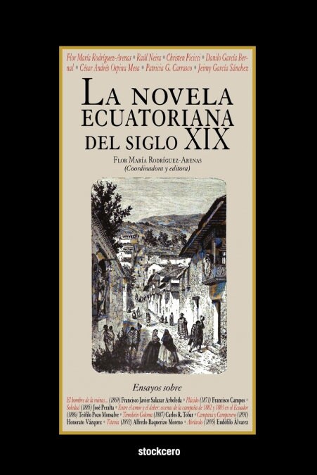 La Novela Ecuatoriana del Siglo XIX (Paperback)