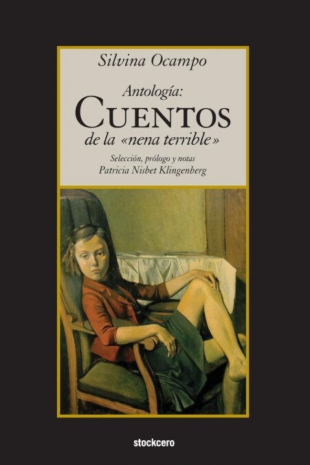 Antologia: Cuentos de La Nena Terrible (Paperback)