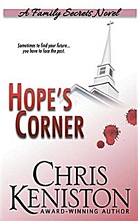 Hopes Corner: A Family Secrets Novel (Paperback)