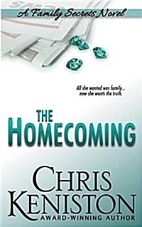 The Homecoming: A Family Secrets Novel (Paperback)