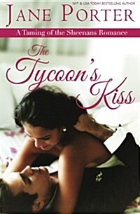 The Tycoons Kiss (Paperback)