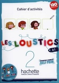 Les Loustics 2: Cahier DActivites + CD Audio: Les Loustics 2: Cahier DActivites + CD Audio (Hardcover)