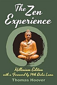 The Zen Experience (Paperback, 2, Millenium)